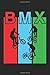 Produktbild BMX: BMX Notebook Bicycle mountain Bike Journal for Downhill, Half Pipe Road Bike, coworkers and students, sketches ideas and To-Do lists, Medium College ruled notebook, 120 pages