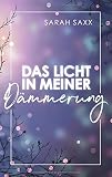 Cover zum Buch Das Licht in meiner Dämmerung