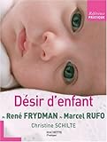 Désir d'enfant : Les entretiens