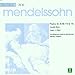 Produktbild Mendelssohn: Psalms 42, 95, 98, 114, 115 / Lauda Sion / Lass', o Herr