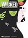 Wicked Vocal Selections Pvg: Noten für Gesang, Klavier, Gitarre: A New Musical for Piano, Voice and Guitar by
