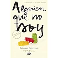 Alguien que no soy (
