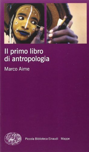 Il primo libro di antropologia libro