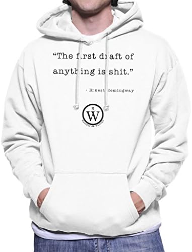 Writers On Writing Ernest Hemingway The First Draft Of Anything Men's Hooded Sweatshirt