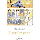 UNUTULMAZLAR -2