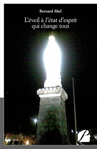 L'éveil à l'état d'esprit qui change tout L'éveil à l'état d'esprit qui change tout