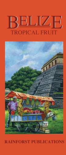Pdf Belize Tropical Fruit Download Kunzangtakuya