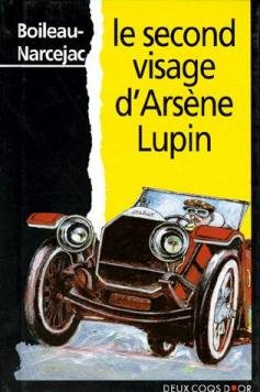 couverture de : Le Second visage de Ars&egrave;ne Lupin 