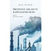Protestan Ahlakı ve Kapitalizmin Ruhu