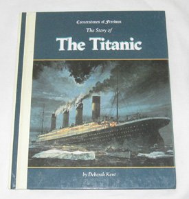 The Titanic (Cornerstones of Freedom Second Series)