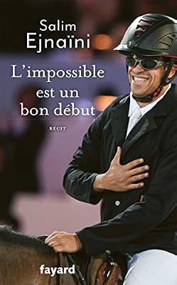 L'impossible est un bon début