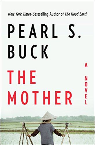 The Mother: A Novel (English Edition) livre