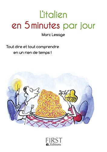 Petit Livre de - Italien en 5 minutes par jour (LE PETIT LIVRE) Petit Livre de - Italien en 5 minutes par jour (LE PETIT LIVRE)