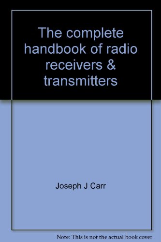 Preisvergleich Produktbild The complete handbook of radio receivers & transmitters