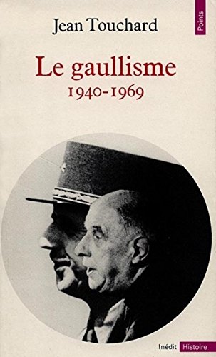 Download Le gaullisme 1940-1969 Download Le gaullisme 1940-1969