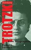 Trotzki: Eine Biographie by 