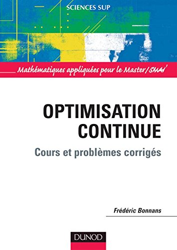 Optimisation continue - Cours et problèmes corrigés gratuit