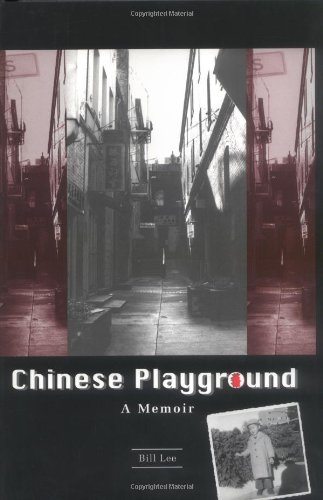 Chinese Playground: A Memoir