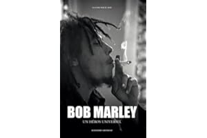 Bob Marley: Un héros universel