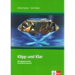 Klipp und klar. Lehrbuch, ohne Lösungen. Per le S