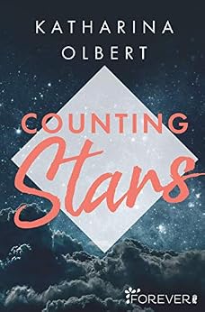 Counting Stars: Roman von [Olbert, Katharina]