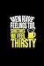 Produktbild Men have feelings too, sometimes we feel thirsty: Notebook | Journal | Diary | 110 Lined pages