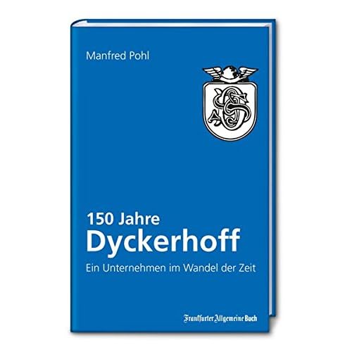 Pdf Download 150 Jahre Dyckerhoff Ein Unternehmen Im Wandel Der Zeit Kostenlos Kostenloser Download Brief Mobi