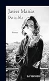 Bücher Neuerscheinungen 2022 - Berta Isla: Roman von Javier Marías