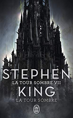 Télécharger La Tour Sombre, Tome 7 : La Tour Sombre PDF Ebook En Ligne