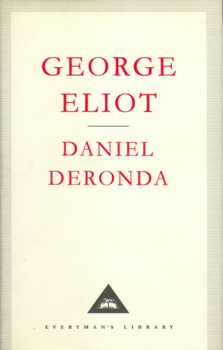 Preisvergleich Produktbild Daniel Deronda (Everyman's Library Classics)