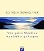 Von guten Mächten wunderbar geborgen by Dietrich Bonhoeffer
