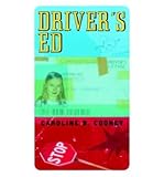 Driver's Ed by Caroline B. Cooney