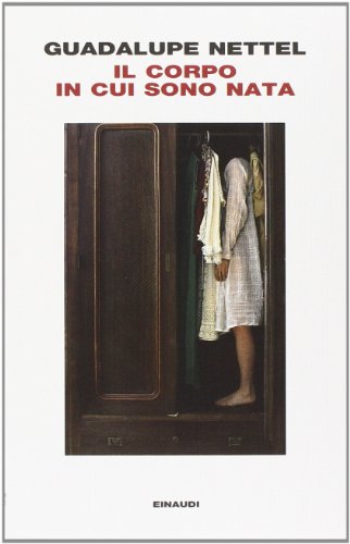 Preisvergleich Produktbild Il corpo in cui sono nata