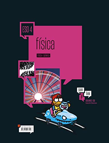 Física y Química 4º ESO( Dos Volúmnes)Comunidad Valenciana (Somoslink)