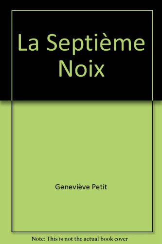 couverture de : Septi&egrave;me noix (La)