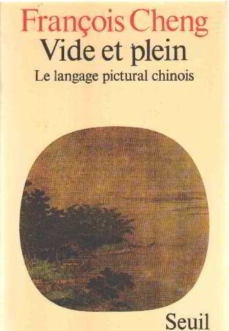 Vide et plein : le langage pictural chinois gratuit