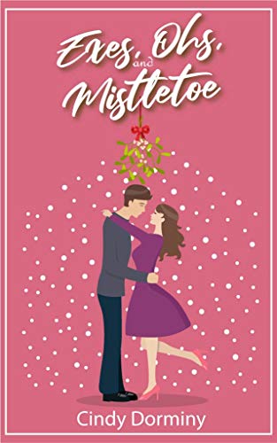Exes Ohs And Mistletoe English Edition -
