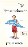 Bücher Neuerscheinungen 2022 - Freischwimmer von Joe Stretch