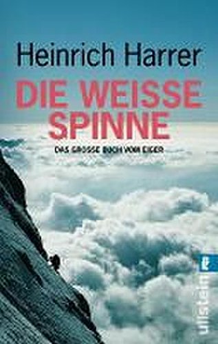 Download Die Weiße Spinne. Das große Buch vom Eiger