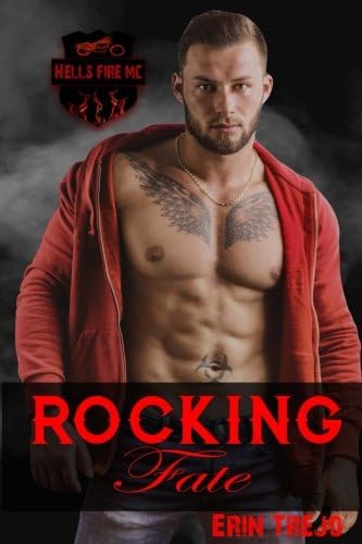 Rocking Fate: Volume 1 (Hells Fire MC)