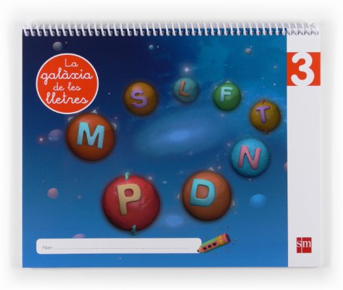 Lectoescriptura Nivell 3 La galàxia de les lletres