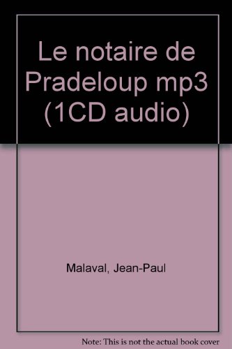 Le  Notaire de Pradeloup