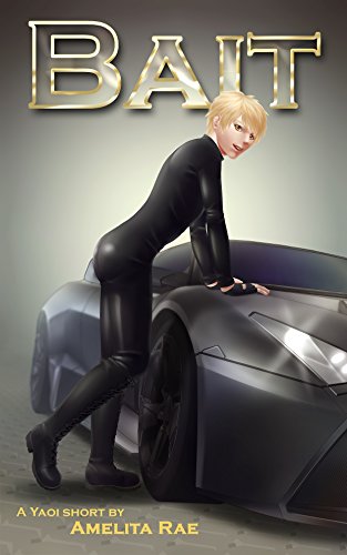 Bait: A Yaoi Adventure (English Edition) Bait: A Yaoi Adventure (English Edition)