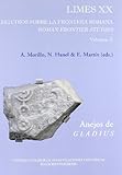 Image de Limes XX. Estudios sobre la frontera romana (3 Vols.): Roman Frontier Studies (Anejos de Gladius)