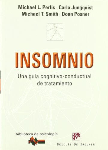 Download Insomnio: Una guía cognitivo-conductual de tratamiento (Biblioteca de Psicología) Download Insomnio: Una guía cognitivo-conductual de tratamiento (Biblioteca de Psicología)