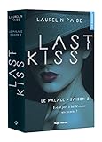 Last kiss Le palace Saison 2