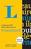 Langenscheidt Abitur-Wörterbuch Französisch - Buch und App: Klausurausgabe, Französisch-Deutsch / Deutsch-Französisch (Langenscheidt Abitur-Wörterbücher) by Redaktion Langenscheidt