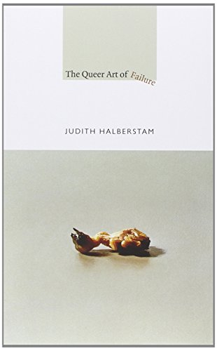 The Queer Art of Failure livre