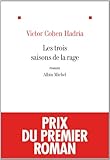 Les trois saisons de la rage