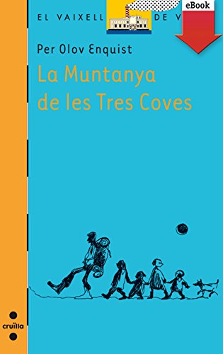 Download La muntanya de les tres coves (eBook-ePub) (Barco de Vapor Naranja) Download La muntanya de les tres coves (eBook-ePub) (Barco de Vapor Naranja)